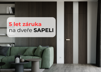 Kvalita, za kterou si stojíme: Na dveře SAPELI vám nově dáme záruku 5 let!